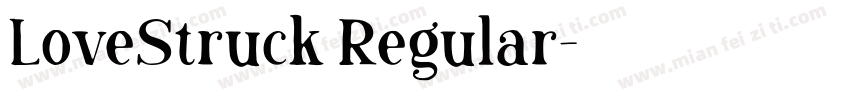 LoveStruck Regular字体转换